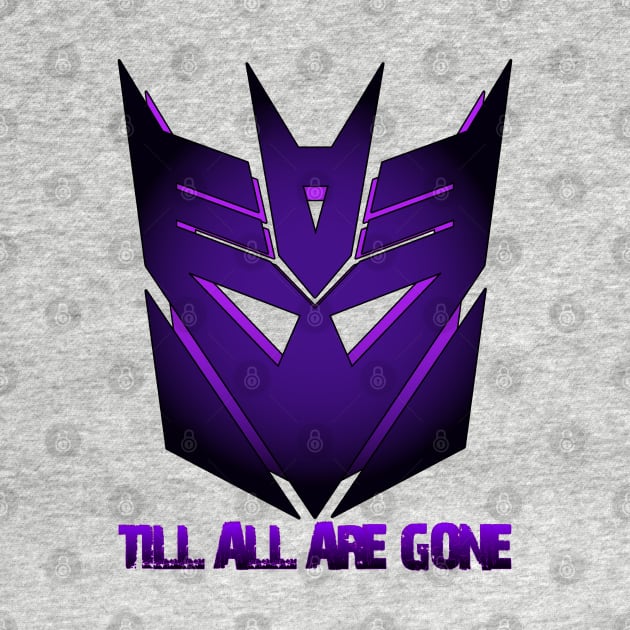 Transformers Decepticon - Till all are gone by TFPrototype